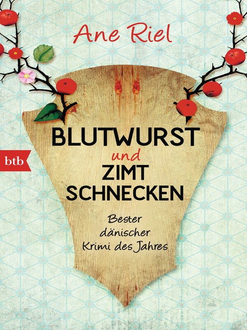 Title details for Blutwurst und Zimtschnecken by Ane Riel - Available